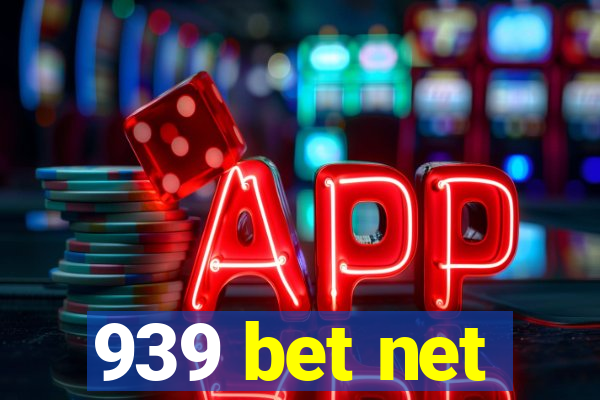 939 bet net